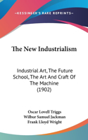 New Industrialism