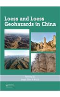 Loess and Loess Geohazards in China