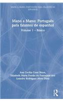 Mano a Mano: Portugues para Falantes de Espanhol