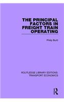 The Principal Factors in Freight Train Operating