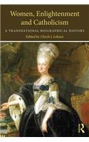 Women, Enlightenment and Catholicism