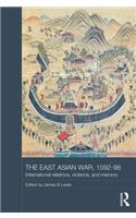 The East Asian War, 1592-1598