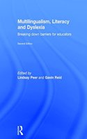 Multilingualism, Literacy and Dyslexia