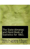 The State Almanac and Hand-Book of Statistics for 1863.