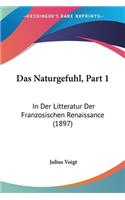 Das Naturgefuhl, Part 1