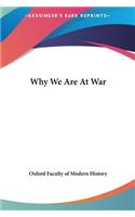 Why We Are at War