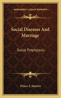 Social Diseases And Marriage