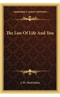 Law of Life and You