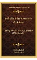 Daboll's Schoolmaster's Assistant