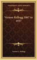 Vernon Kellogg 1867 to 1937