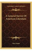 General Survey of American Literature