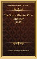 The Spare Minutes of a Minister (1837)
