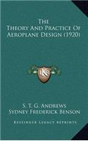 The Theory and Practice of Aeroplane Design (1920)