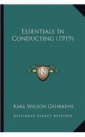 Essentials in Conducting (1919)