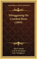 Tobogganing On Crooked Runs (1894)