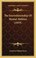 Interrelationship Of Mental Abilities (1919)
