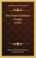 Des Neuen Gelehrten Europa (1781)