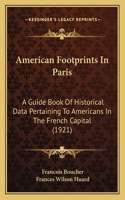 American Footprints In Paris