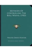 Methods Of Controlling The Boll Weevil (1903)
