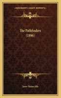 The Pathfinders (1896)