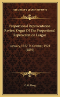 Proportional Representation Review, Organ Of The Proportional Representation League