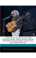 A Reference Guide to the 1995 Country Music Association Awards