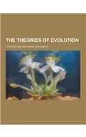 The Theories of Evolution