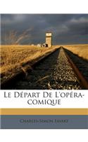 Le Depart de L'Opera-Comique