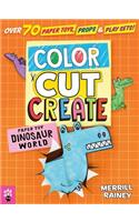 Color, Cut, Create Play Sets: Dinosaur World