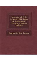 Memoir of C.G. Lennox, 5th Duke of Richmond