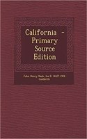 California - Primary Source Edition