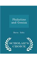 Philistine and Genius - Scholar's Choice Edition