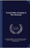 Travels With A Donkey In The Cévennes