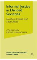 Informal Justice in Divided Societies