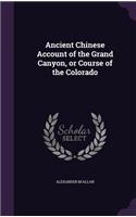 Ancient Chinese Account of the Grand Canyon, or Course of the Colorado