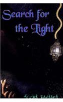 Search for the Light