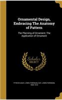 Ornamental Design, Embracing The Anatomy of Pattern
