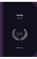 Outing; Volume 38