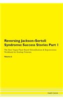 Reversing Jackson-Sertoli Syndrome: Succ