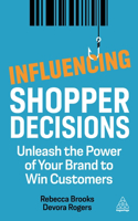Influencing Shopper Decisions