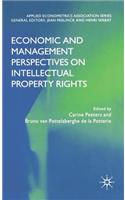 Economic and Management Perspectives on Intellectual Property Rights