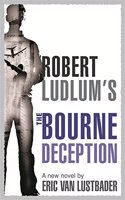 Robert Ludlum's The Bourne Deception