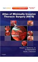 Atlas of Minimally Invasive Thoracic Surgery (Vats): Expert Consult - Online and Print, with DVD