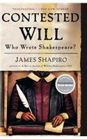 Contested Will: Who Wrote Shakespeare?