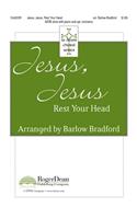 Jesus, Jesus, Rest Your Head