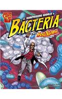 Surprising World of Bacteria with Max Axiom, Super Scientist