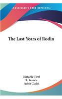 Last Years of Rodin