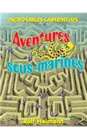 Aventures Sous-Marines