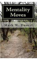 Mentality Moves: Poetry from the mind of a college student(Poetry from the Mind of a College Student)