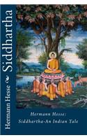 Hermann Hesse: Siddhartha-An Indian Tale